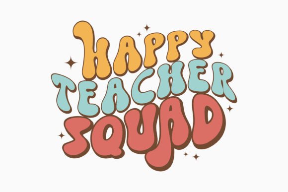 Happy Teacher Squad Teacher Retro