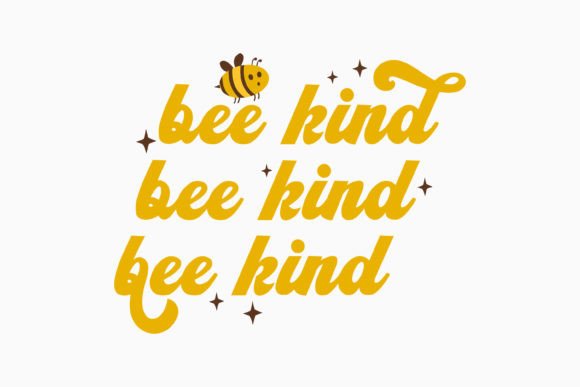 Retro Mothers Day Quote SVG Bee Kind