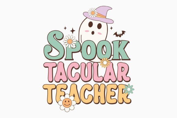 Spook Tacular Teacher Halloween Retro
